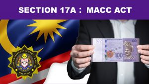 Section 17A MACC Act 2020